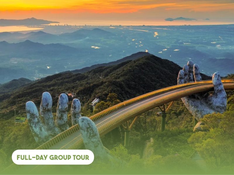 Full-day Ba Na Hills & Amazing Golden Bridge